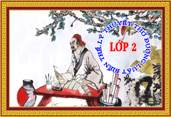 LÝ THUYẾT THƠ ĐƯỜNG LUẬT BIẾN THỂ LỚP 2