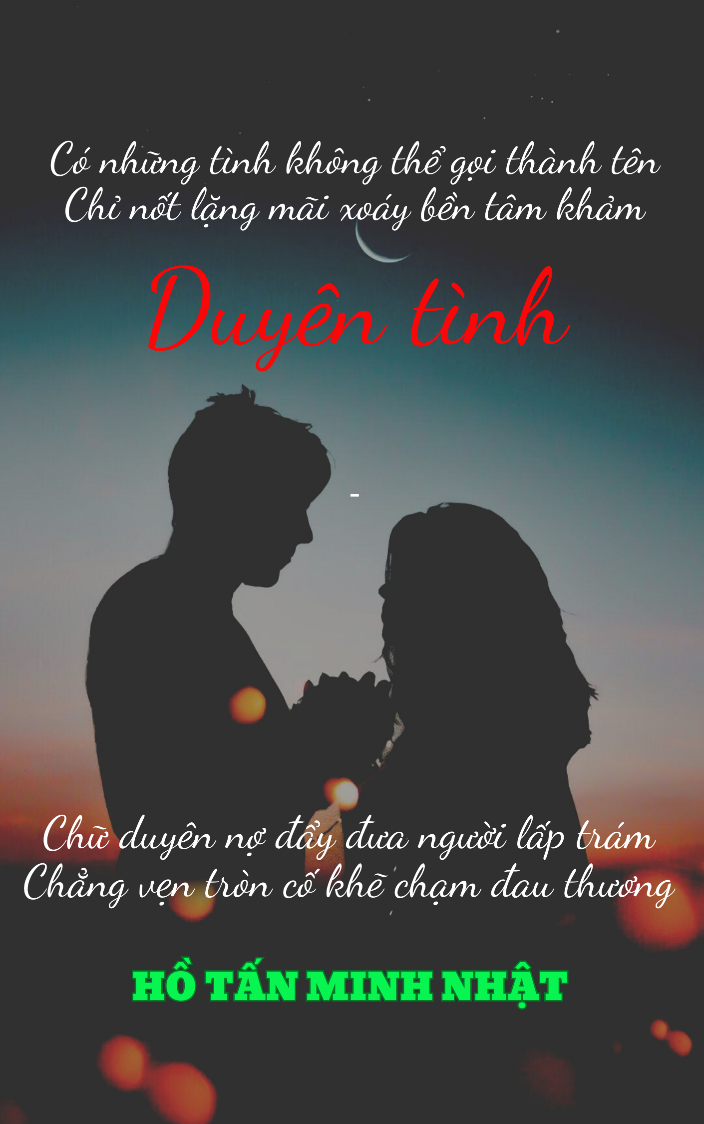 TẬP THƠ TỔNG HỢP 8 CHỮ VẦN ÔM - DUYÊN TÌNH
